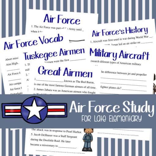 Air Force Unit Study (Upper Elementary)