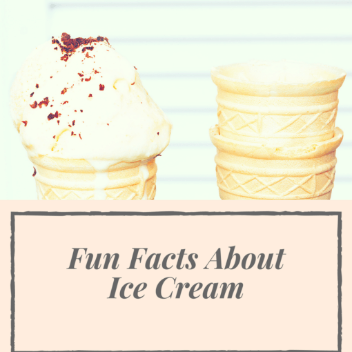 Fun Facts About Ice Cream