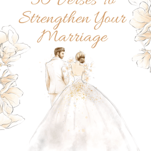 30 Verses To Strengthen Your Marriage Journal